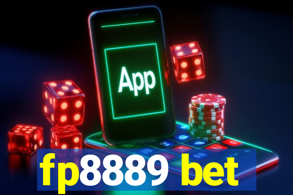 fp8889 bet